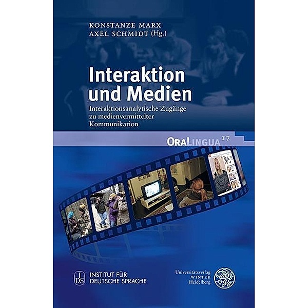 Interaktion und Medien / OraLingua Bd.17