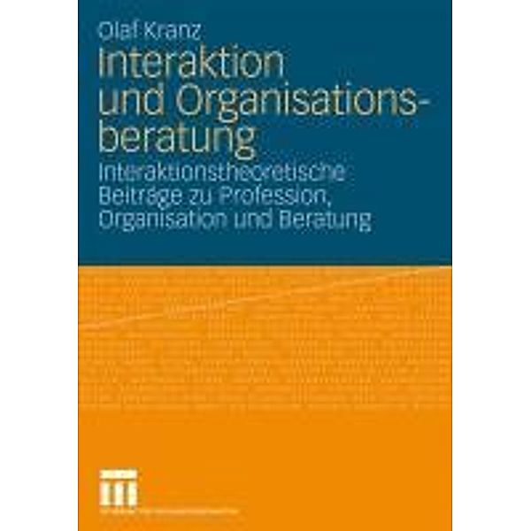 Interaktion und Organisationsberatung, Olaf Kranz