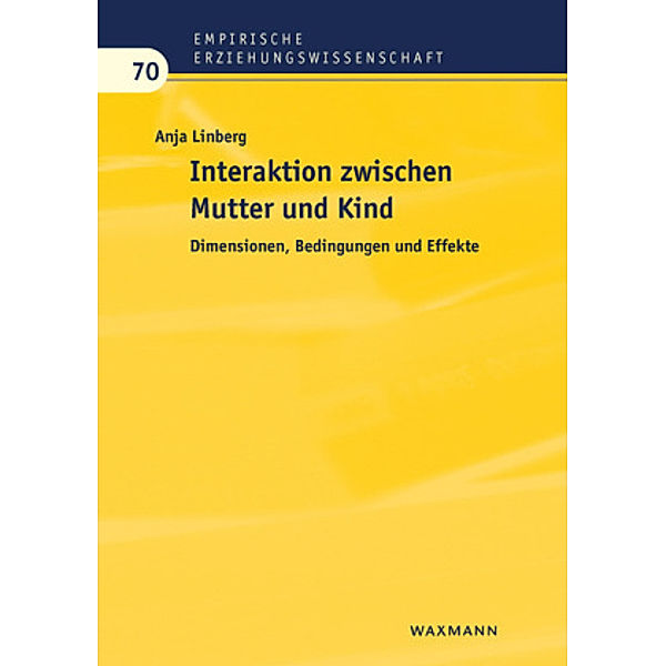 Interaktion zwischen Mutter und Kind, Anja Linberg