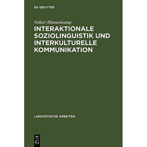 Interaktionale Soziolinguistik und Interkulturelle Kommunikation, Volker Hinnenkamp