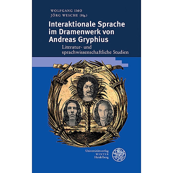 Interaktionale Sprache im Dramenwerk von Andreas Gryphius