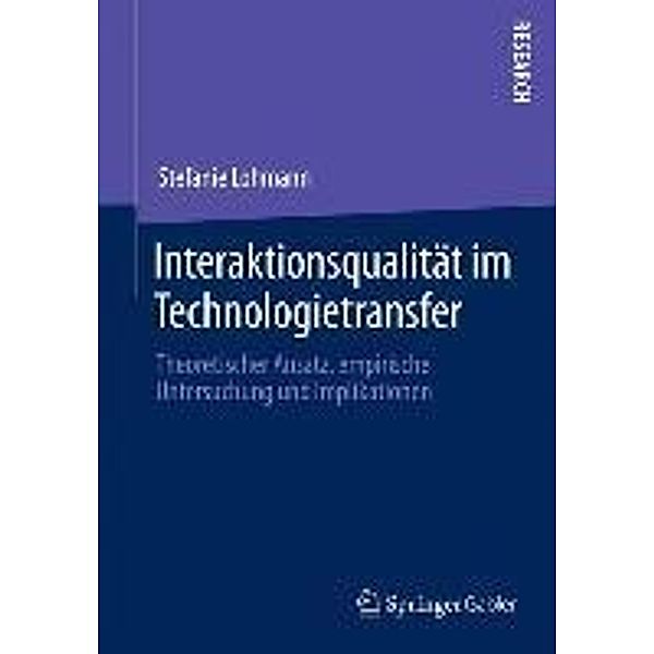 Interaktionsqualität im Technologietransfer, Stefanie Lohmann