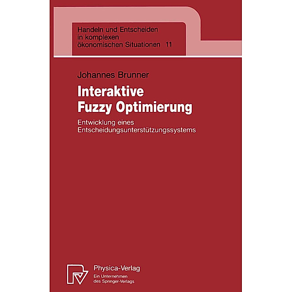 Interaktive Fuzzy Optimierung, Johannes Brunner