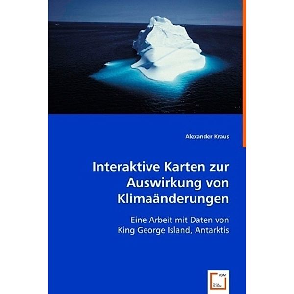 Interaktive Karten zur Auswirkung von Klimaänderungen, Alexander Kraus