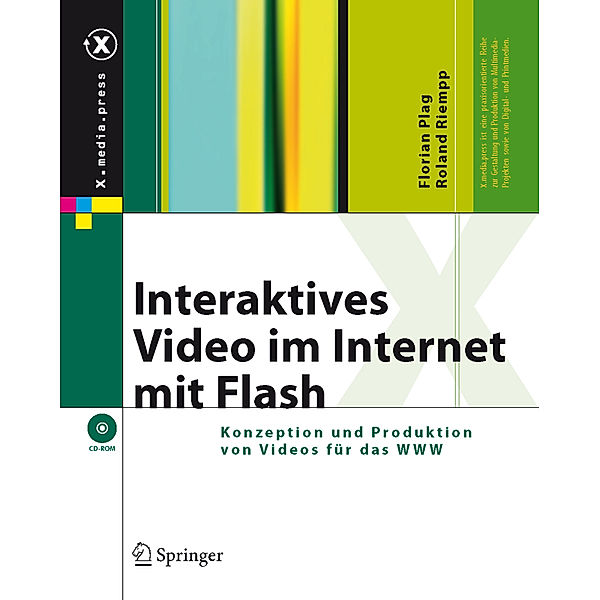 Interaktive Videos im Internet mit Flash, m. CD-ROM, Florian Plag, Roland Riempp