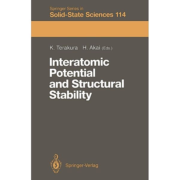 Interatomic Potential and Structural Stability / Springer Series in Solid-State Sciences Bd.114