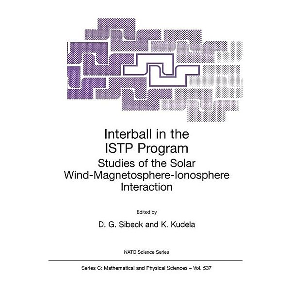 Interball in the ISTP Program / Nato Science Series C: Bd.537