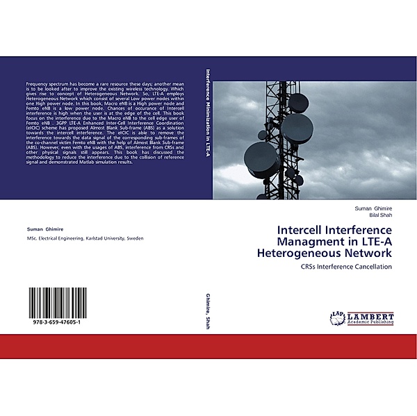 Intercell Interference Managment in LTE-A Heterogeneous Network, Suman Ghimire, Bilal Shah