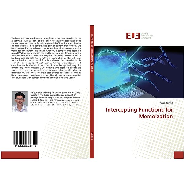 Intercepting Functions for Memoization, Arjun Suresh