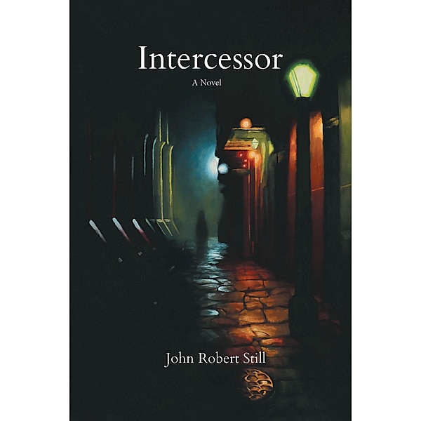 Intercessor, John Robert Still