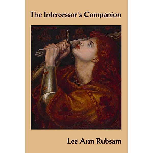 Intercessor's Companion, Lee Ann Rubsam