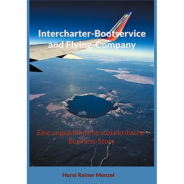Intercharter-Bootservice and Flying-Company, Horst Reiner Menzel