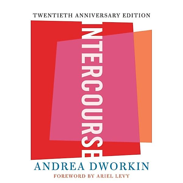 Intercourse, Andrea Dworkin