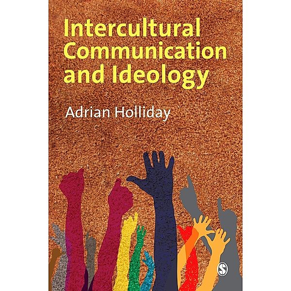 Intercultural Communication & Ideology, Adrian Holliday