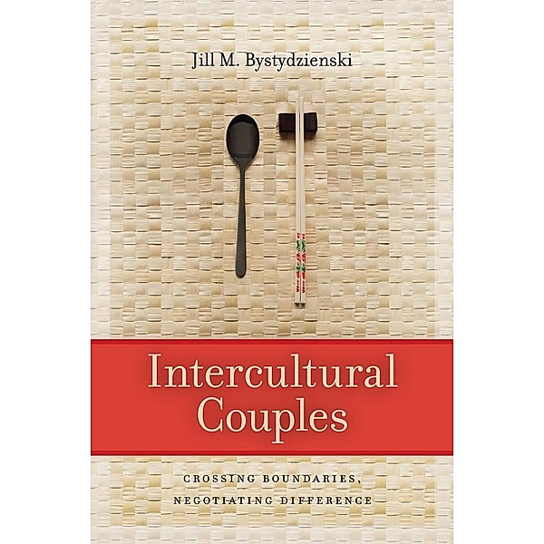 Intercultural Couples, Jill M. Bystydzienski