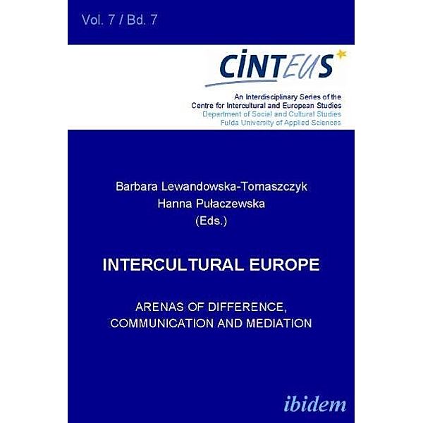 Intercultural Europe - Arenas of Difference, Communication, and Mediation, Barbara Lewandowska-tom, Hanna Pulaczewska