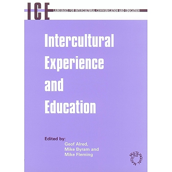 Intercultural Experience and Education / Languages for Intercultural Communication and Education Bd.2