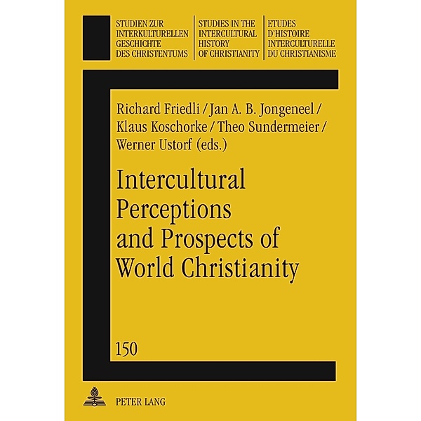 Intercultural Perceptions and Prospects of World Christianity