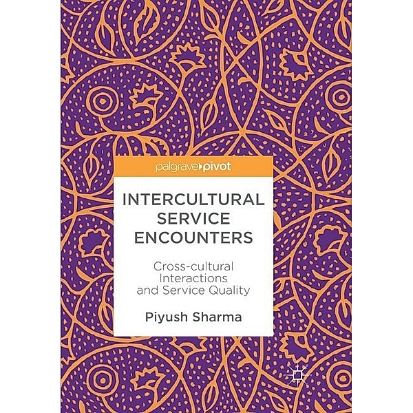 Intercultural Service Encounters, Piyush Sharma