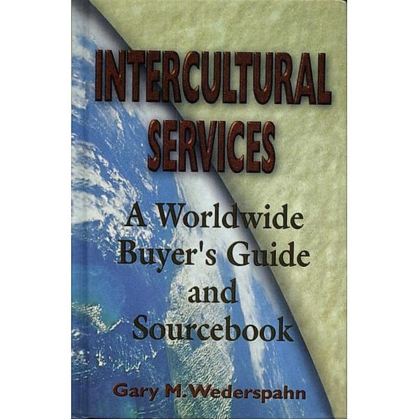 Intercultural Services, Gary M. Wederspahn, William R. Sheridan