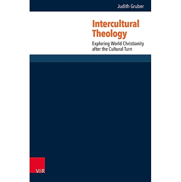 Intercultural Theology / Research in Contemporary Religion (RCR), Judith Gruber