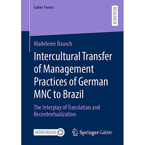 Intercultural Transfer of Management Practices of German MNC to Brazil, Madeleine Bausch