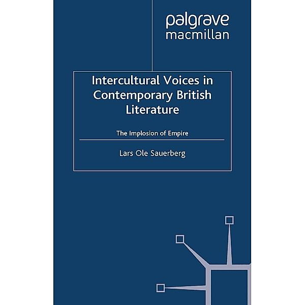 Intercultural Voices in Contemporary British Literature, L. Sauerberg