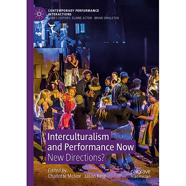 Interculturalism and Performance Now