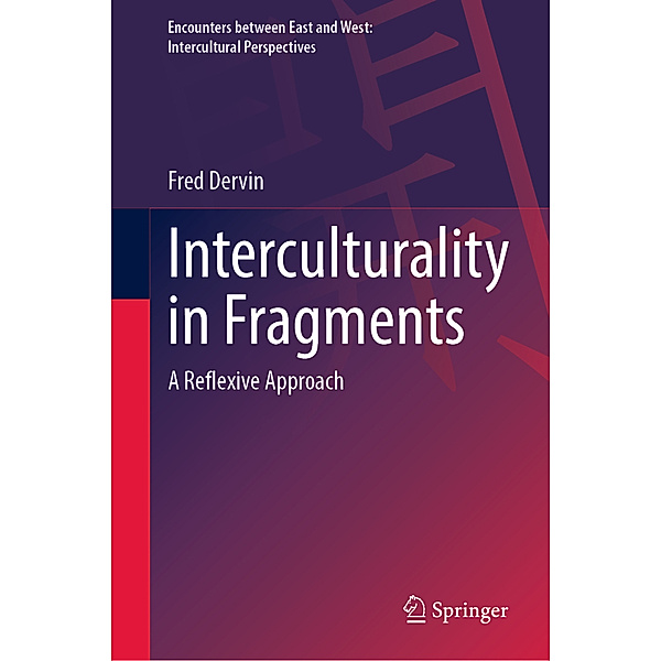 Interculturality in Fragments, Fred Dervin