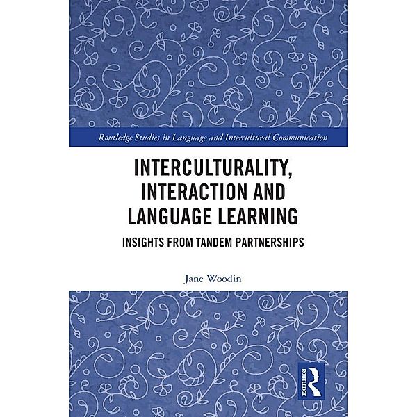 Interculturality, Interaction and Language Learning, Jane Woodin