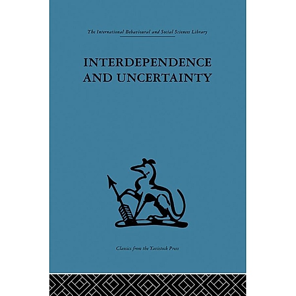 Interdependence and Uncertainty