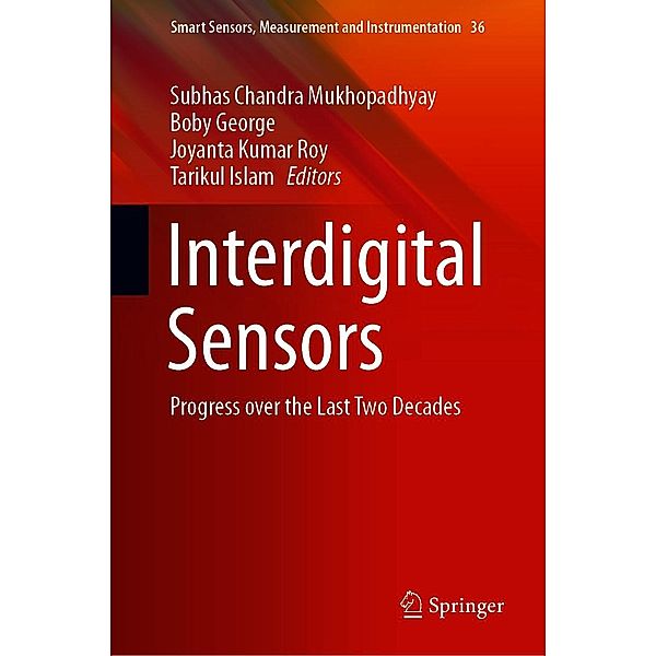 Interdigital Sensors / Smart Sensors, Measurement and Instrumentation Bd.36
