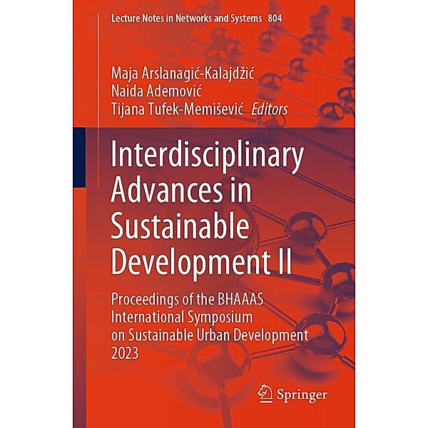 Interdisciplinary Advances in Sustainable Development II / Lecture Notes in Networks and Systems Bd.804