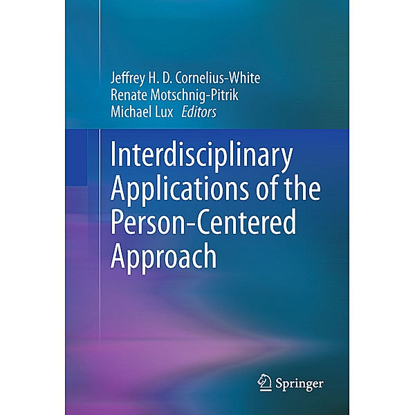 Interdisciplinary Applications of the Person-Centered Approach