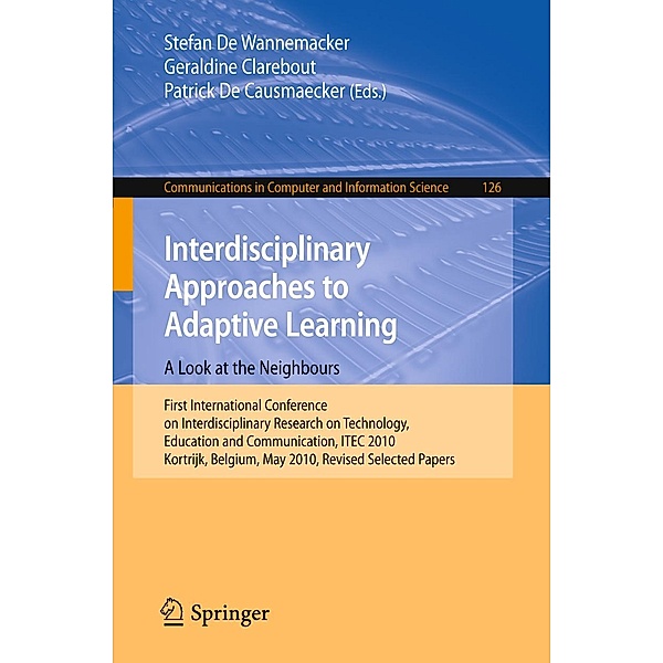Interdisciplinary Approaches to Adaptive Learning: A Look at the Neighbours / Communications in Computer and Information Science Bd.126
