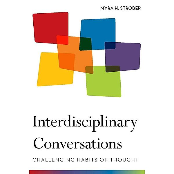 Interdisciplinary Conversations, Myra Strober