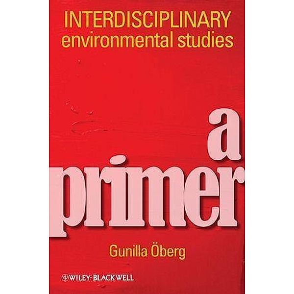 Interdisciplinary Environmental Studies, Gunilla Oberg