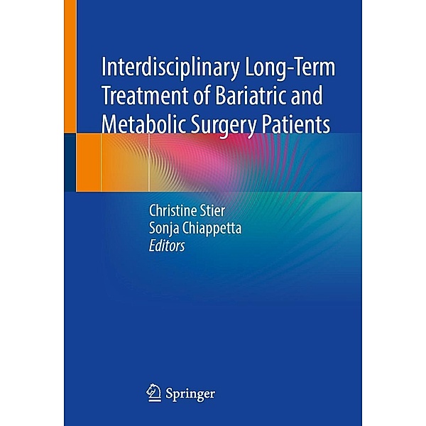 Interdisciplinary Long-Term Treatment of Bariatric and Metabolic Surgery Patients