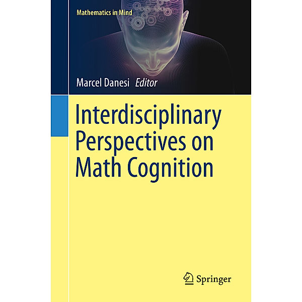 Interdisciplinary Perspectives on Math Cognition