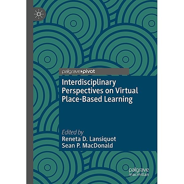 Interdisciplinary Perspectives on Virtual Place-Based Learning / Psychology and Our Planet