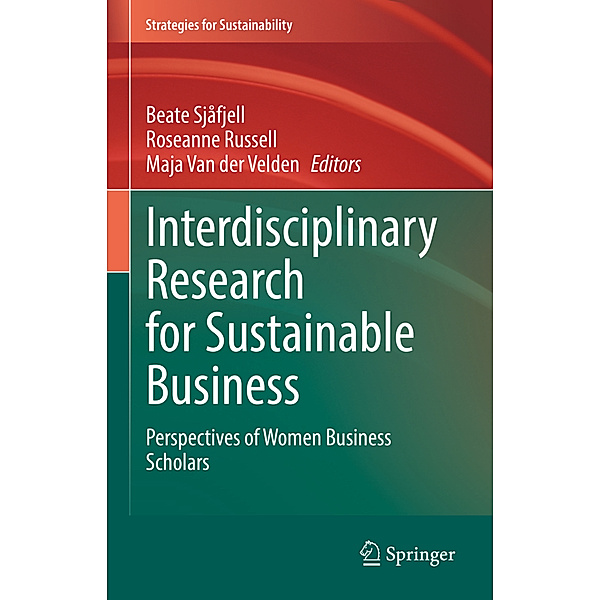 Interdisciplinary Research for Sustainable Business