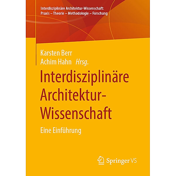 Interdisziplinäre Architekturwissenschaft