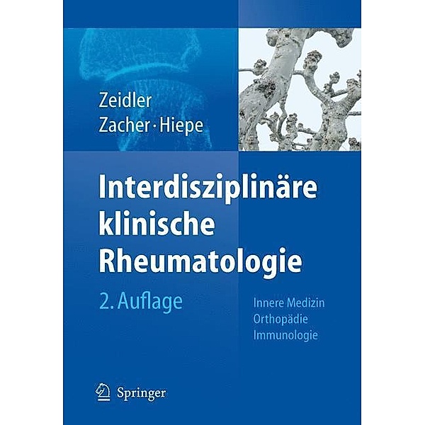 Interdisziplinäre klinische Rheumatologie, 2 Bde.