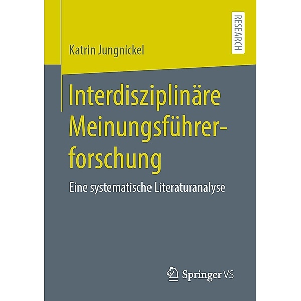 Interdisziplinäre Meinungsführerforschung, Katrin Jungnickel