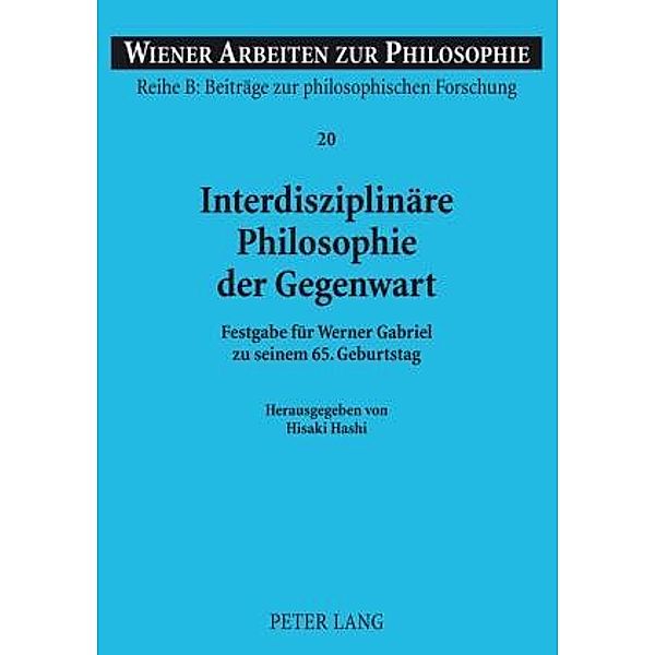 Interdisziplinaere Philosophie der Gegenwart