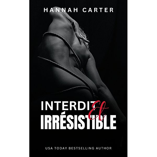 Interdit et irrésistible, Hannah Carter