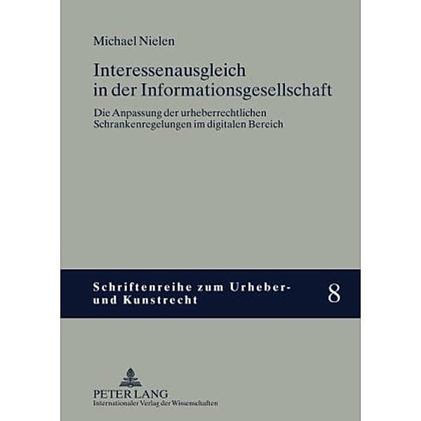Interessenausgleich in der Informationsgesellschaft, Michael Nielen