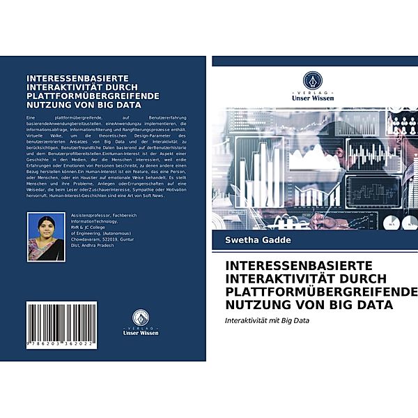 INTERESSENBASIERTE INTERAKTIVITÄT DURCH PLATTFORMÜBERGREIFENDE NUTZUNG VON BIG DATA, Swetha Gadde