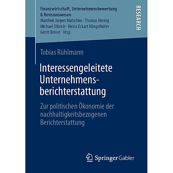 Interessengeleitete Unternehmensberichterstattung, Tobias Rühlmann