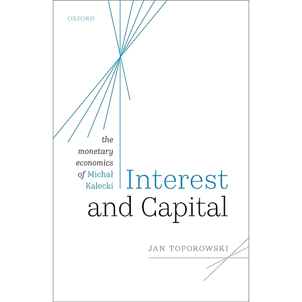 Interest and Capital, Jan Toporowski